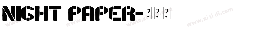 night paper字体转换